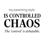 My Parenting Style Is Controlled Chaos — Premium T-Shirt (White)