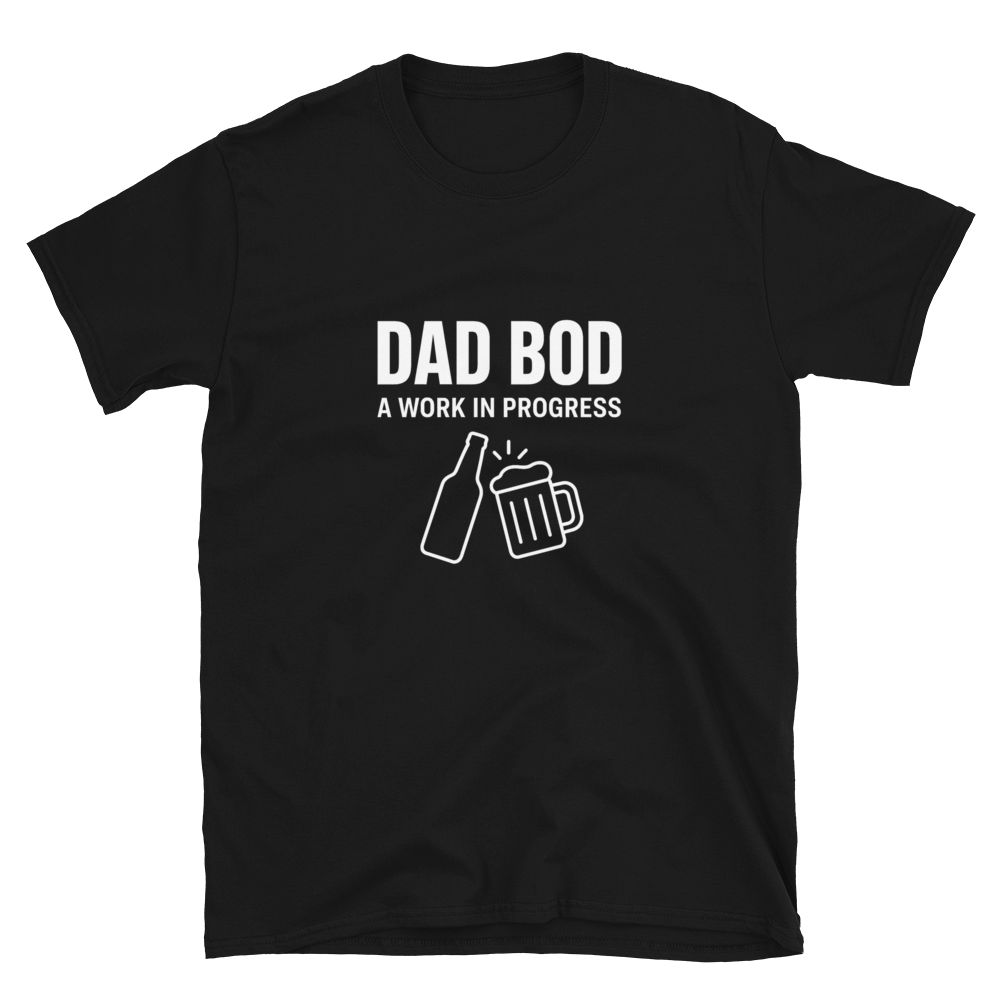 Dad Bod — A Work In Progress