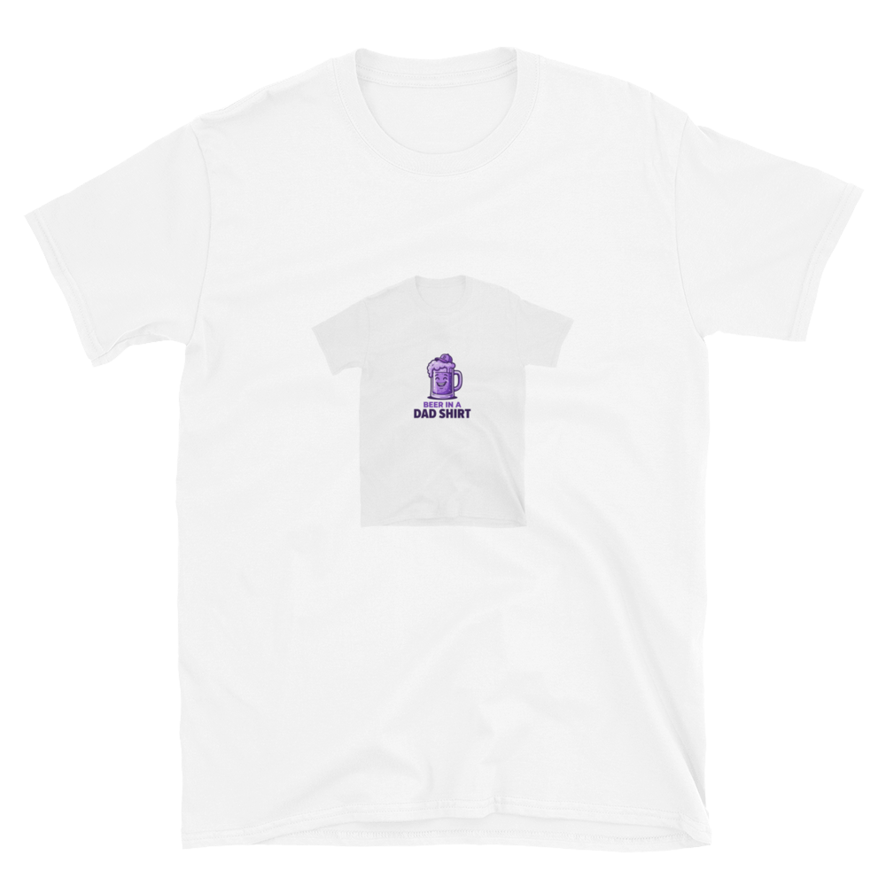 Im Not A Dad In A Beer Shirt Im A Beer In A Dad Shir...