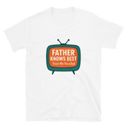 Father Knows Best — Premium T-Shirt