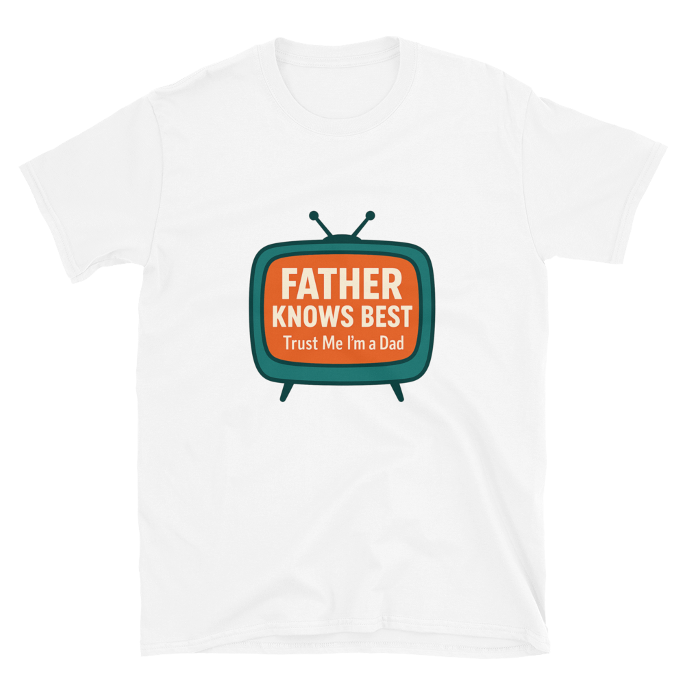 Father Knows Best — Premium T-Shirt