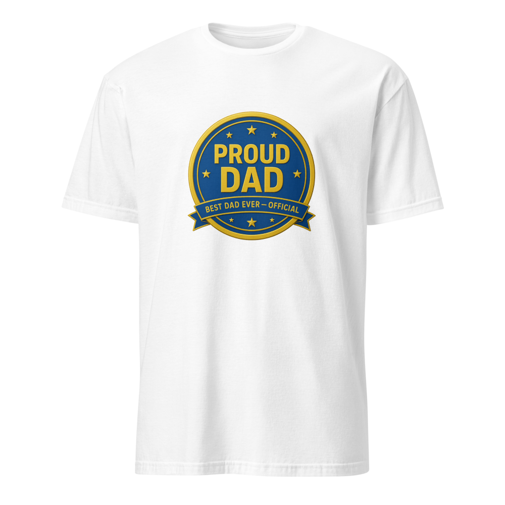 Proud Dad Certified — Premium T-Shirt