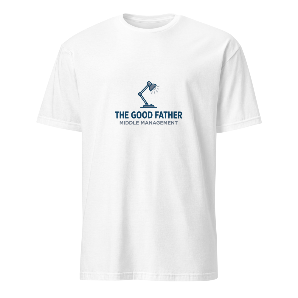 The good father Middle Management — Premium T-Shirt