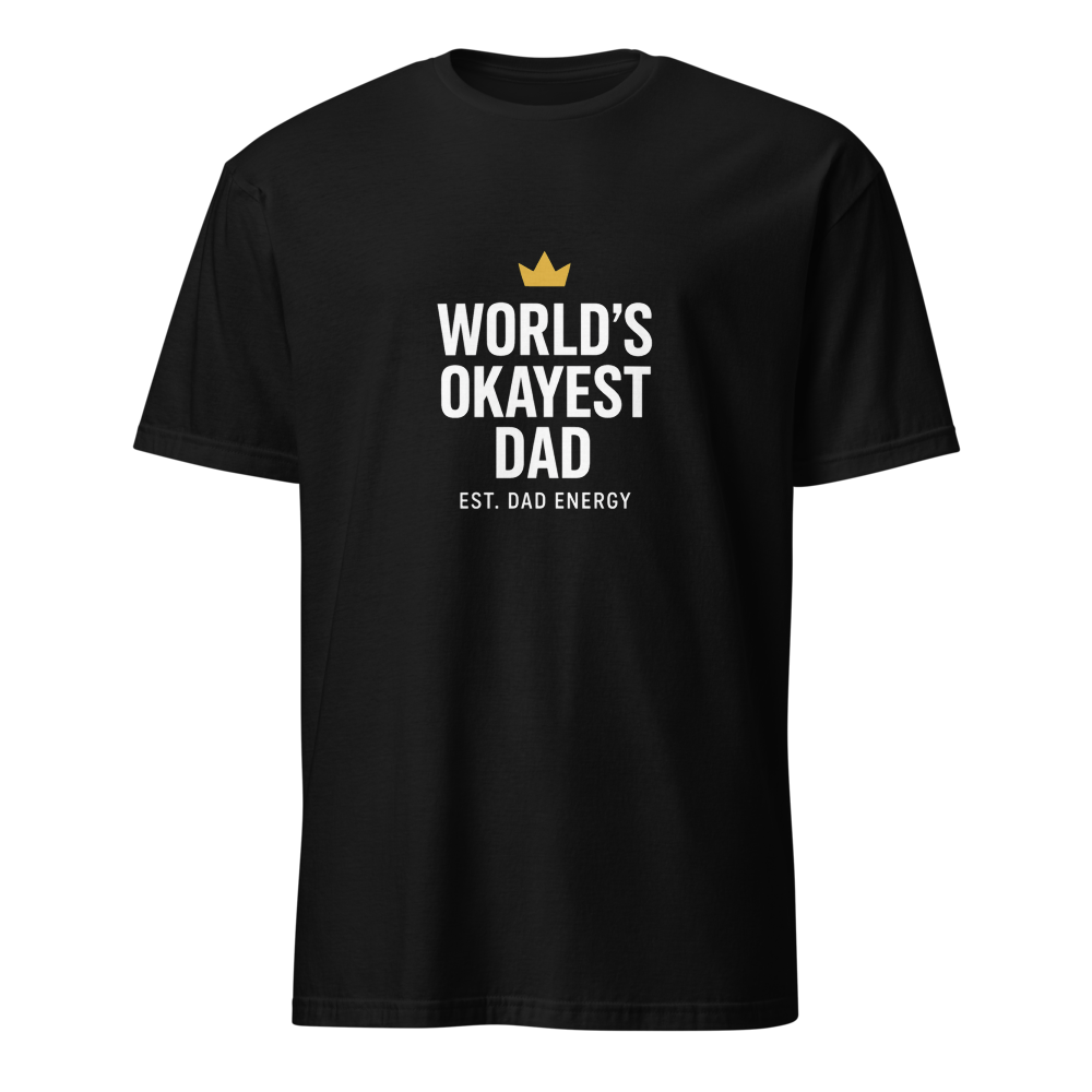 World's Okayest Dad — Premium T-Shirt