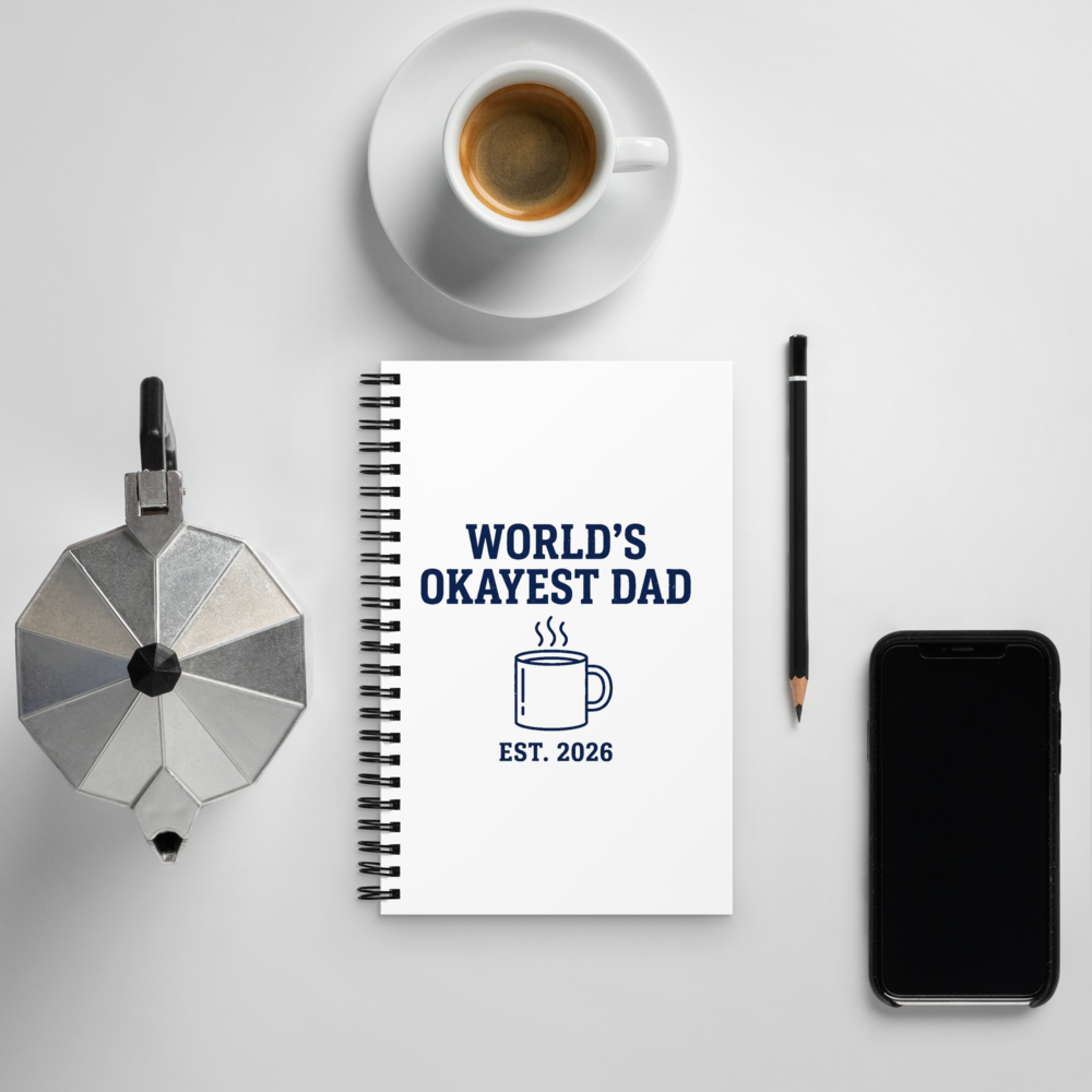 World's Okayest Dad — Notebook